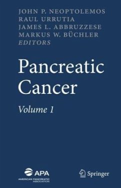 Pancreatic Cancer, 2 Vols. - Neoptolemos, John P. / Urrutia, Raul / Tempero, Margaret / Büchler, Markus W. (eds.)