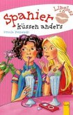 Spanier küssen anders