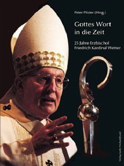 Gottes Wort in die Zeit - Wetter, Friedrich