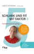 Schlank und fit mit Faktor 5 - Bild 1
