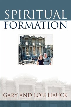 Spiritual Formation - Hauck, Gary