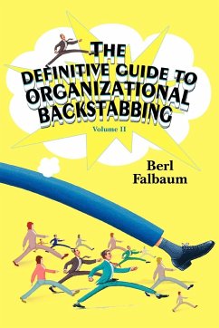 The Definitive Guide to Organizational Backstabbing