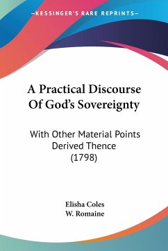 A Practical Discourse Of God's Sovereignty