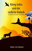 König Indra und der südliche Kailash König Indra und der südliche Kailash