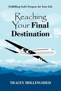 Reaching Your Final Destination