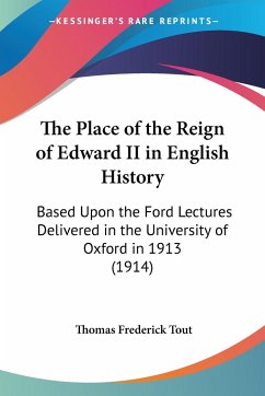 The Place of the Reign of Edward II in English History