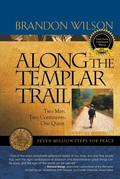 Along the Templar Trail - Wilson, Brandon