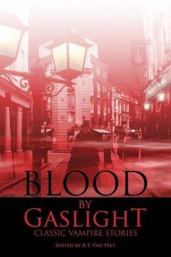 Blood by Gaslight