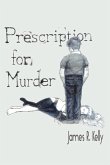 Prescription for Murder Prescription for Murder