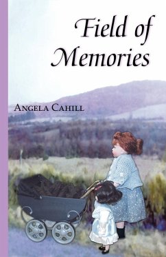 Field of Memories - Cahill, Angela
