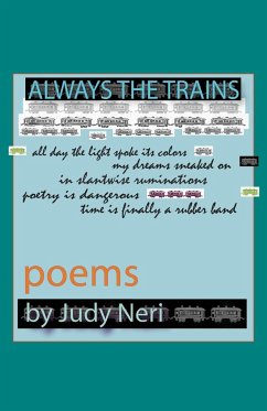 Always the Trains - Neri, Judy