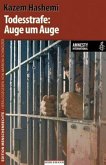 Todesstrafe: Auge um Auge