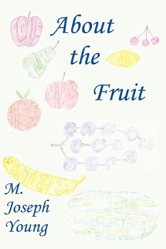 About the Fruit - Young, M. Joseph