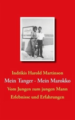 Mein Tanger Mein Marokko - Martinson, Indrikis Harold