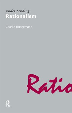 Understanding Rationalism - Huenemann, Charlie