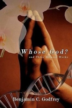 Whose God? and Three Related Works