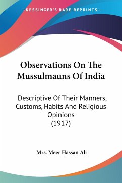 Observations On The Mussulmauns Of India