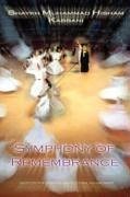 Symphony of Remembrance - Kabbani, Shaykh Muhammad Hisham; Kabbani, Muhammad Hisham