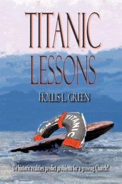 Titanic Lessons - Green, Hollis Lynn