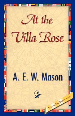 At the Villa Rose - A. E. W. Mason, E. W. Mason; A. E. W. Mason