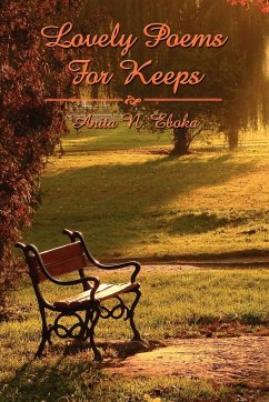 Lovely Poems for Keeps - Eboka, Anita N.