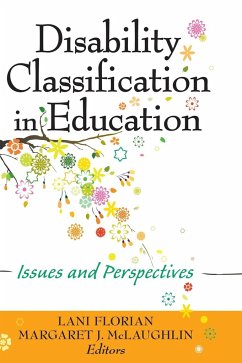 Disability Classification in Education - Florian, Lani; McLaughlin, Margaret J.