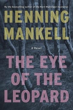 The Eye of the Leopard - Mankell, Henning