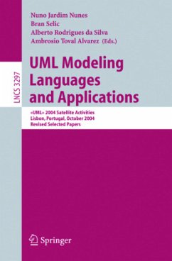UML Modeling Languages and Applications - Jardim Nunes, Nuno / Selic, Bran / Rodrigues da Silva, Alberto / Toval Alvarez, Ambrosio (eds.)