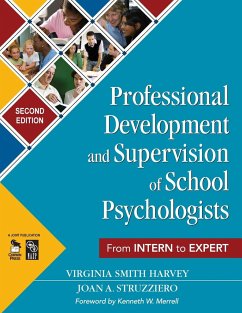 Professional Development and Supervision of School Psychologists - Struzziero, Joan A; Harvey, Virginia Smith