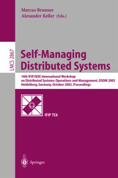 Self-Managing Distributed Systems - Brunner, Marcus / Keller, Alexander (eds.)