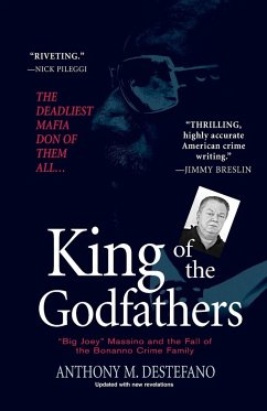 King of the Godfathers - Destefano, Anthony M.