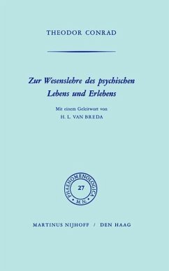 Zur Wesenlehre des psychischen Lebens und Erlebens - Conrad, T.