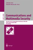 Communications and Multimedia Security. Advanced Techniques for Network and Data Protection