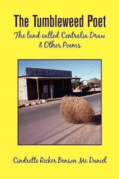 The Tumbleweed Poet - McDaniel, Cindrette Ricker Benson