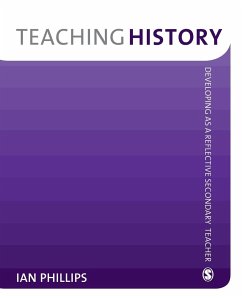 Teaching History - Phillips, Ian