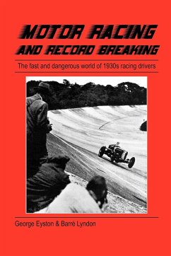 Motor Racing and Record Breaking - Eyston, George; Lyndon, Barre