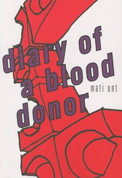 Diary of a Blood Donor - Unt, Mati