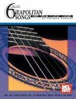 6 Neapolitan Songs for Solo Classic Guitar - Scheldt, Kathryn