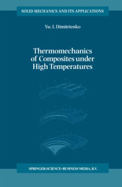 Thermomechanics of Composites under High Temperatures - Dimitrienko, Yuriy I.