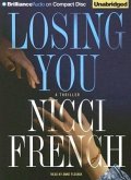 Losing You: A Thriller