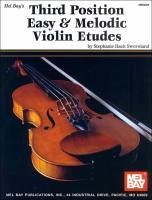 Third Position Easy & Melodic Violin Etudes - Swoveland, Stephanie Hack