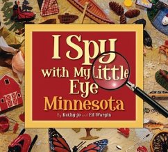 I Spy with My Little Eye Minnesota - Wargin, Kathy-Jo