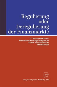 Regulierung oder Deregulierung der Finanzmärkte - Britzelmaier, Bernd