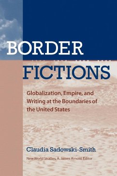 Border Fictions - Sadowski-Smith, Claudia