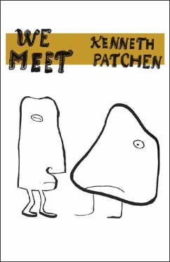We Meet - Patchen, Kenneth