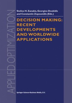 Decision Making: Recent Developments and Worldwide Applications - Zanakis