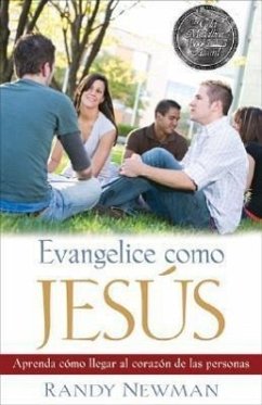 Evangelice Como Jesús - Newman, Randy