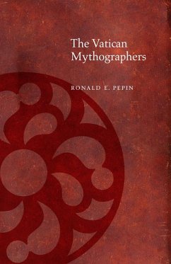 The Vatican Mythographers - Pepin, Ronald E