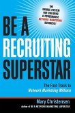 Be a Recruiting Superstar