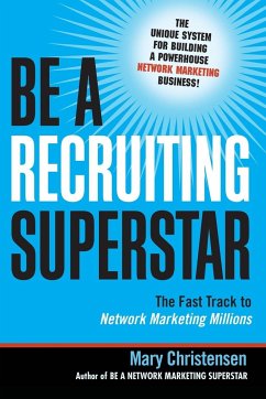 Be a Recruiting Superstar - Christensen, Mary